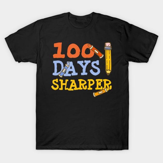 100th Day of School Teacher Student Crayon Pencil Sharper T-Shirt by Kellers